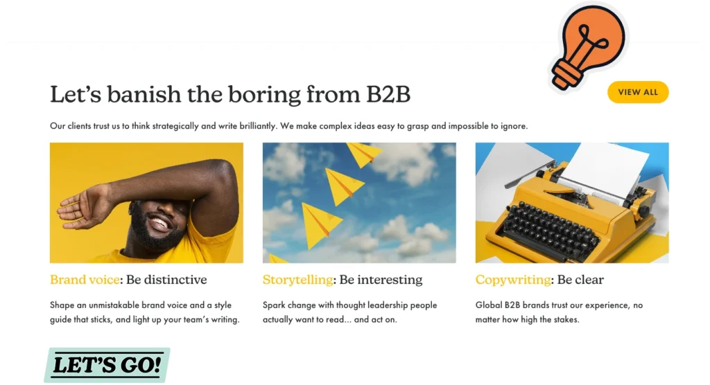 Banish the boring from B2B: Distinctive brand voice, engaging storytelling and clear copywriting strategies.